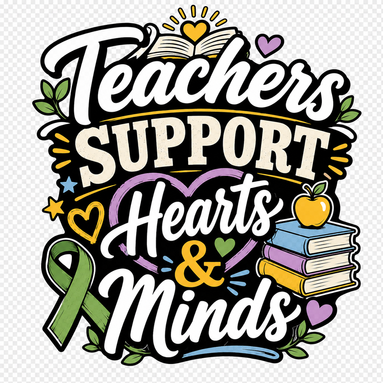 Teachers Support Hearts and Minds mental health awareness design with books and green ribbon